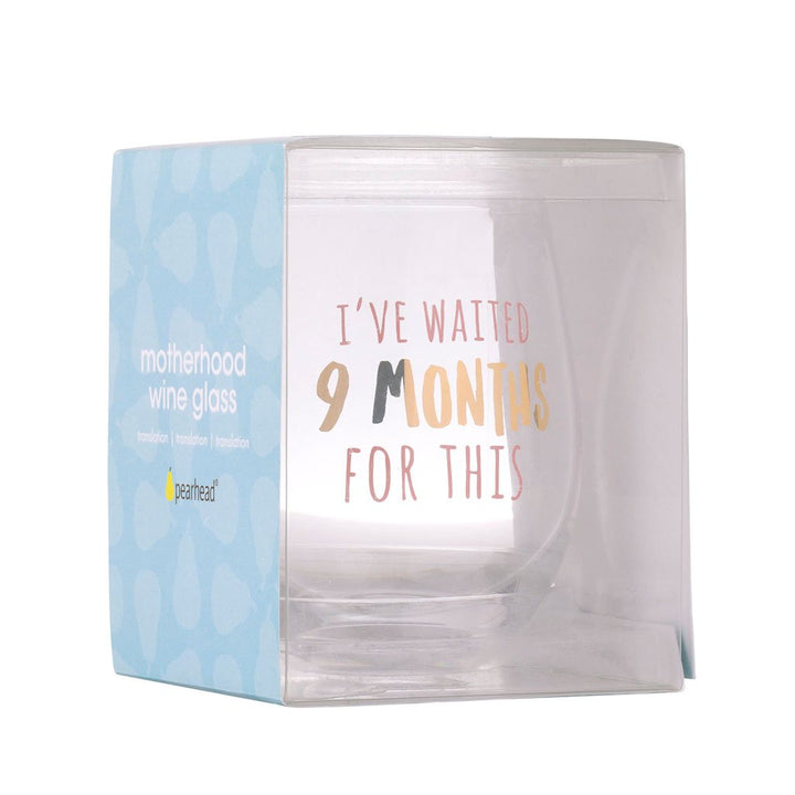 Motherhood Wine Glass