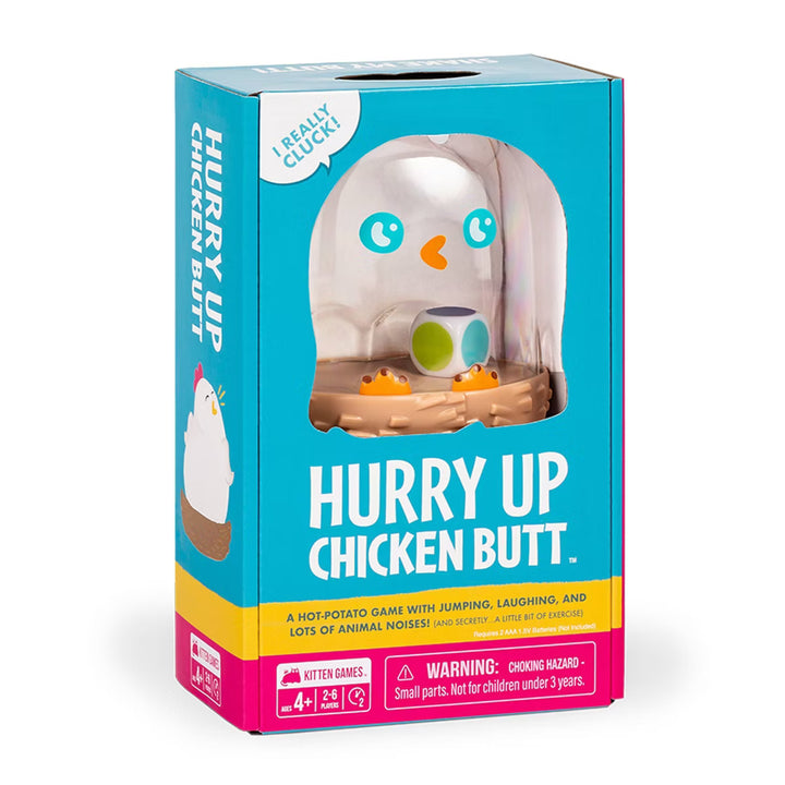 Hurry Up Chicken Butts