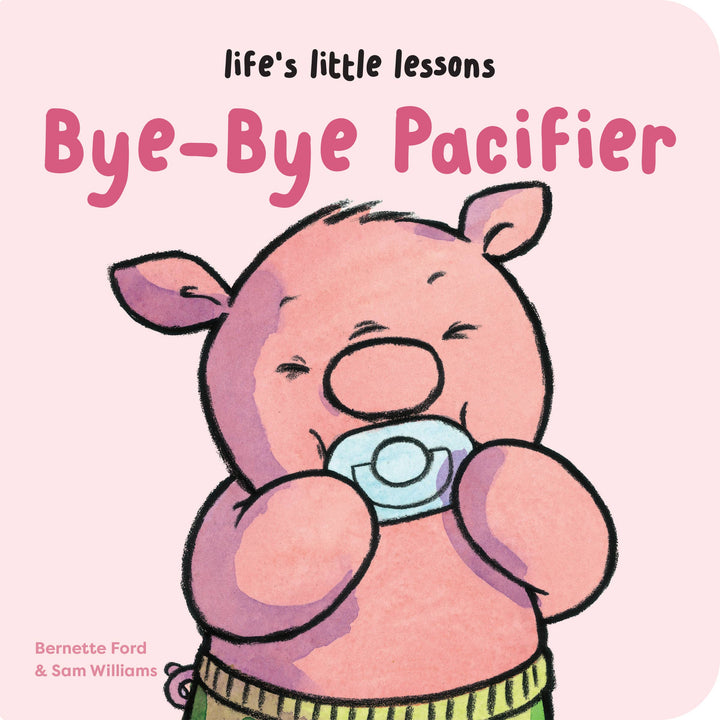 Bye-Bye Pacifier Book